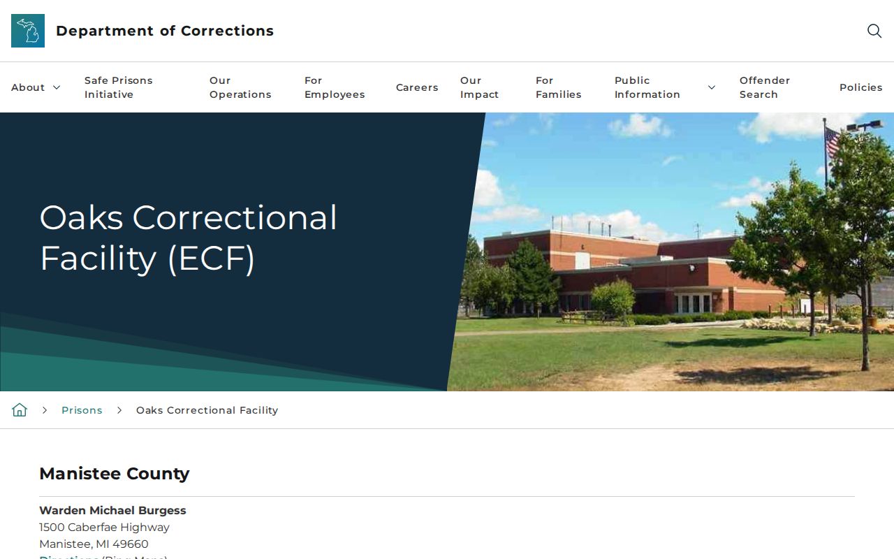 Oaks Correctional Facility state custody source separate from Manistee County arrests